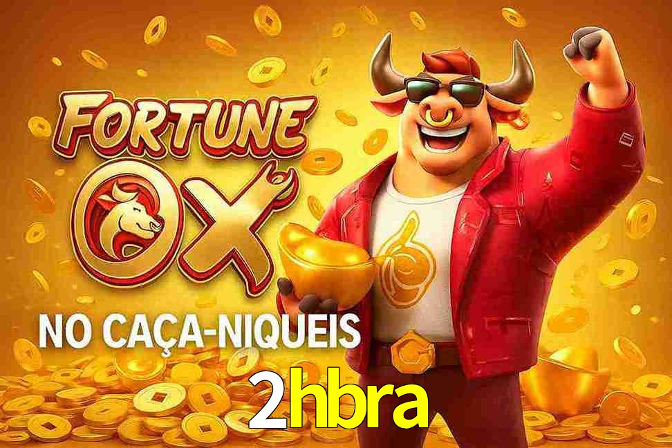 Jogo Fortune Ox no 2hbra Cassino