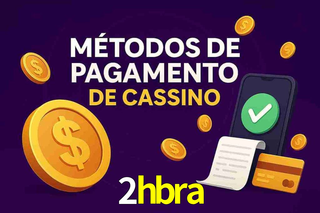 Métodos de Pagamento no 2hbra